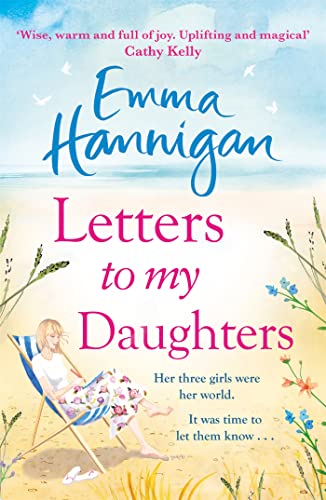 Letters to My Daughters: The Number One bestselling novel full of warmth, emotion and joy von Headline Review